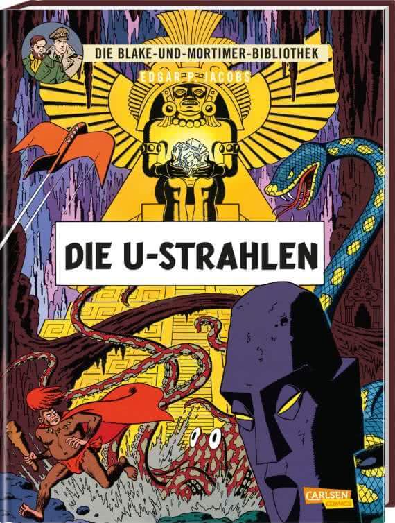 Blake und Mortimer Bibliothek #0: Die U-Strahlen Cover mit Abenteuermotiven und Charakteren