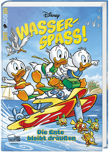 Enthologien #67 - Wasserspaß - Die Ente bleibt draußen Buchcover mit Disney-Charakteren beim Wasserspaß.