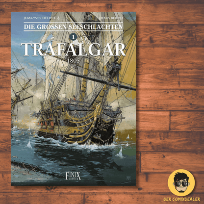 Die großen Seeschlachten #1 -Trafalgar - Der Comixdealer