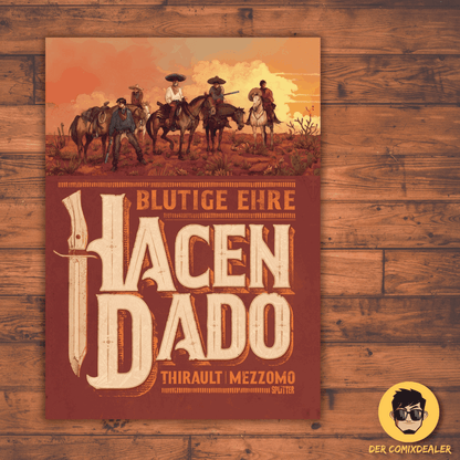 Hacendado - Blutige Ehre - Der Comixdealer