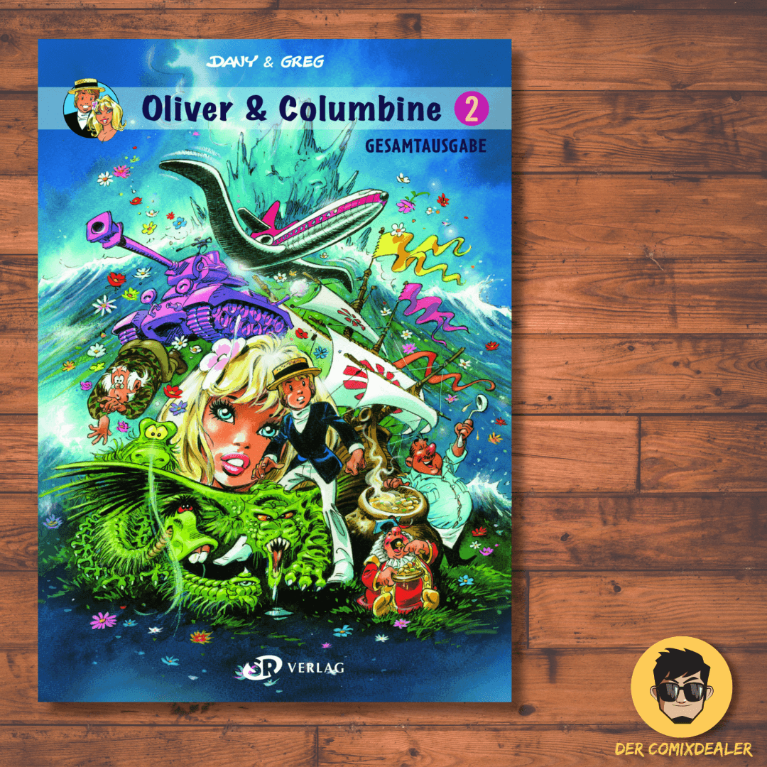 Oliver & Columbine Gesamtausgabe #2 - Der Comixdealer