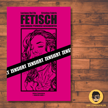 Fetisch und andere perverse Geschichten - Der Comixdealer