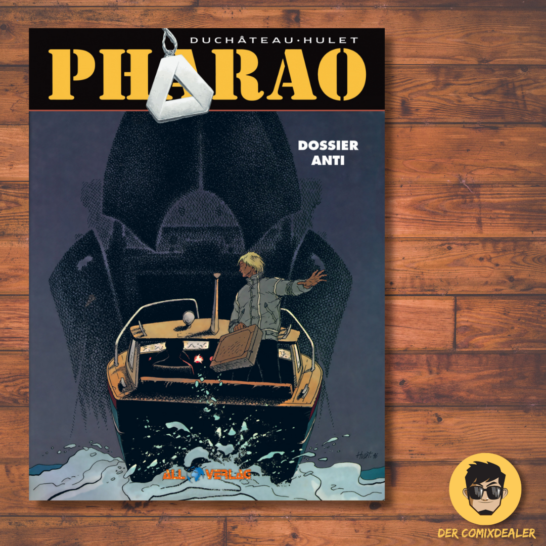 Pharao #8 - Dossier Anti