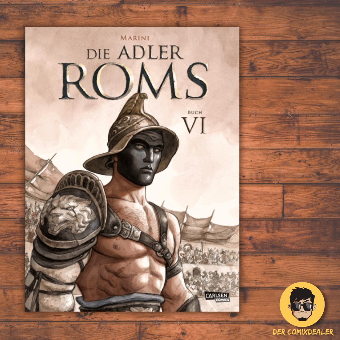 Die Adler Roms (Hardcover) 6: Buch VI