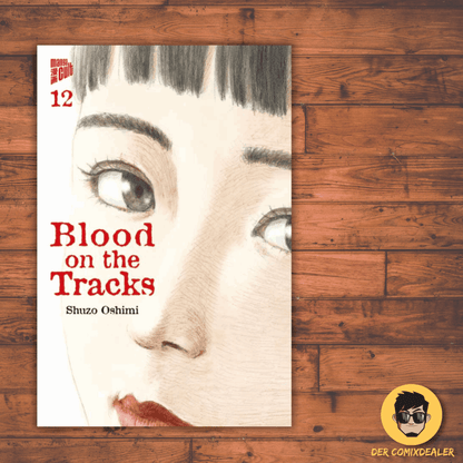 Blood on the Tracks #12 - Der Comixdealer