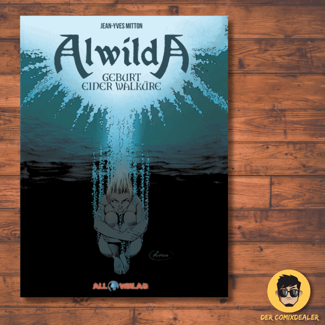 Alwilda #1 - Geburt einer Walküre