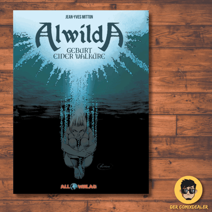 Alwilda #1 - Geburt einer Walküre - Der Comixdealer