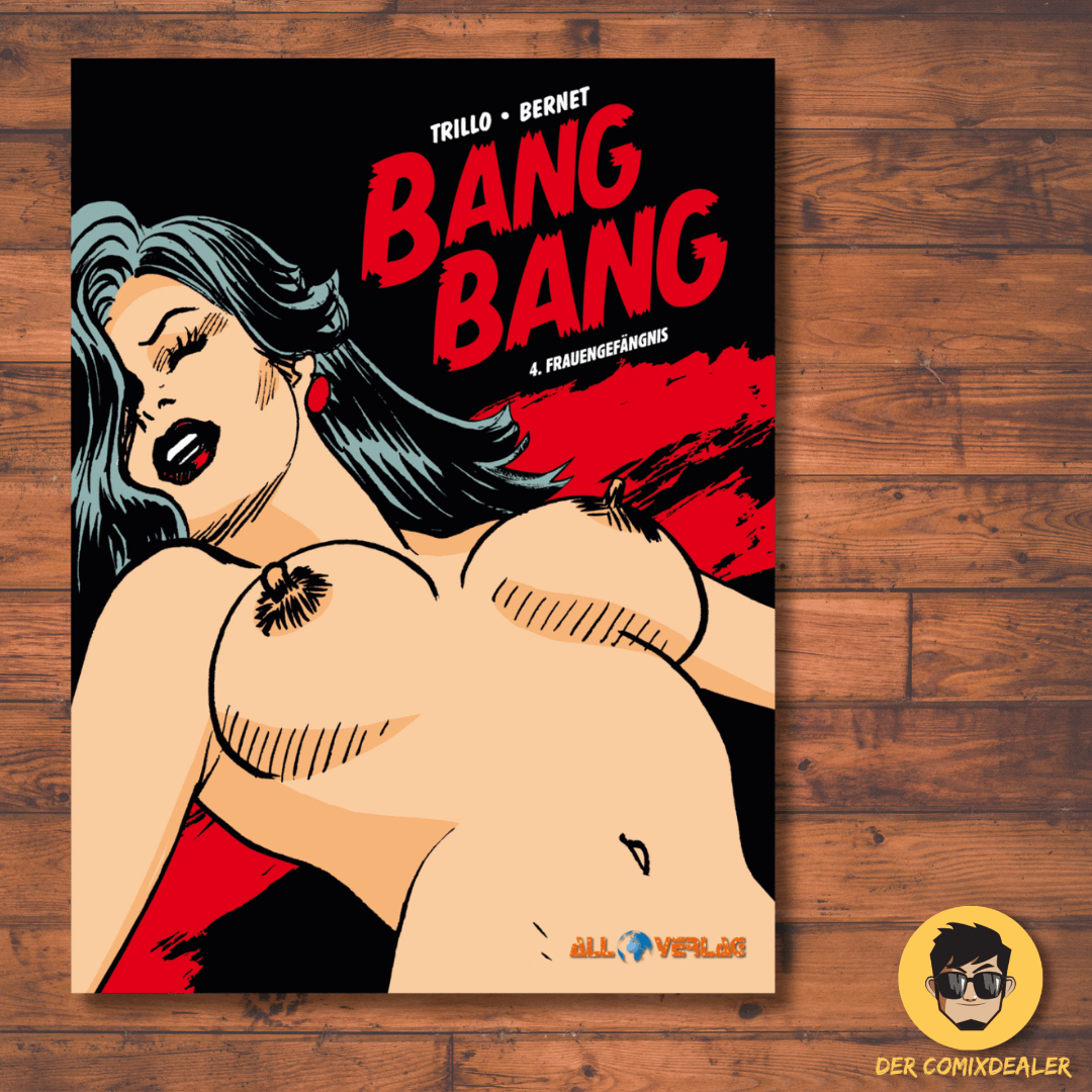 Bang Bang #4 - Frauengefängnis