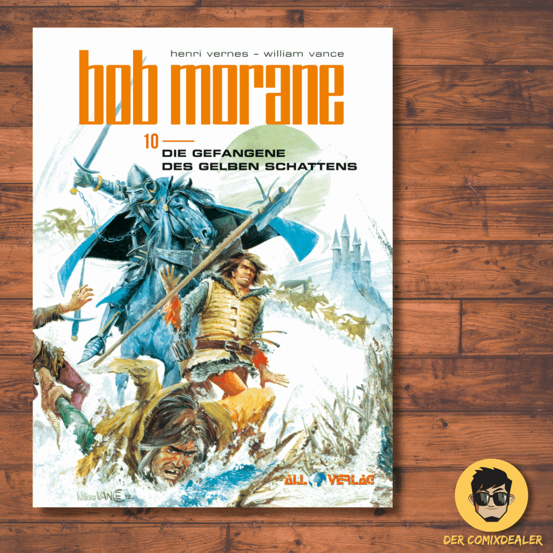 Bob Morane 10 (All Verlag) Die Gefangene des gelben Schattens