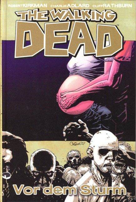 Walking Dead, The # 07 HC - Vor dem Sturm - Der Comixdealer