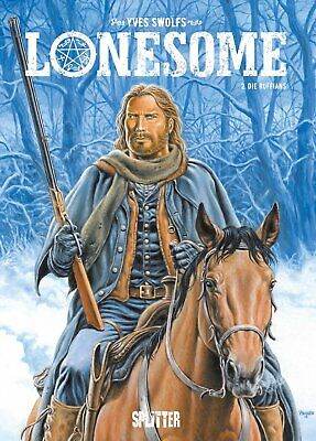 Lonesome 2 - Splitter Verlag Western Ywes Swolfs Neuware KULT TOP - Der Comixdealer