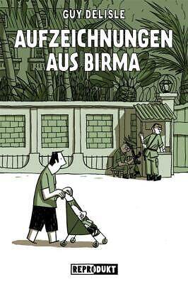 Guy Delisle - Aufzeichnungen aus Birma - Der Comixdealer