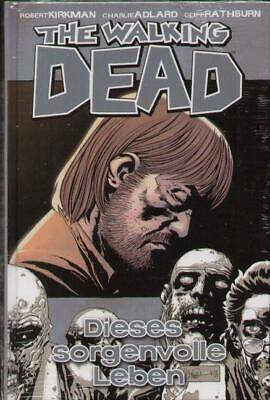 Walking Dead, The # 06 HC - Dieses sorgenvolle Leben - Der Comixdealer