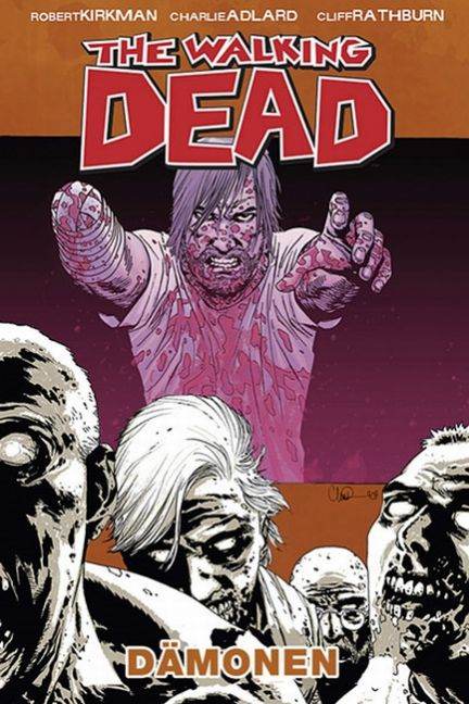 Walking Dead, The # 10 HC - Dämonen - Der Comixdealer