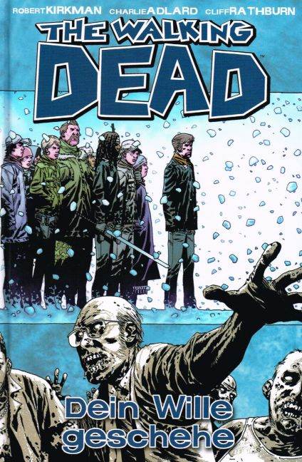Walking Dead, The # 15 HC - Dein Wille geschehe - Der Comixdealer