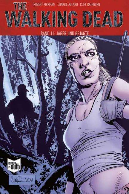 Walking Dead, The # 11 SC - Jäger und Gejagte - Der Comixdealer