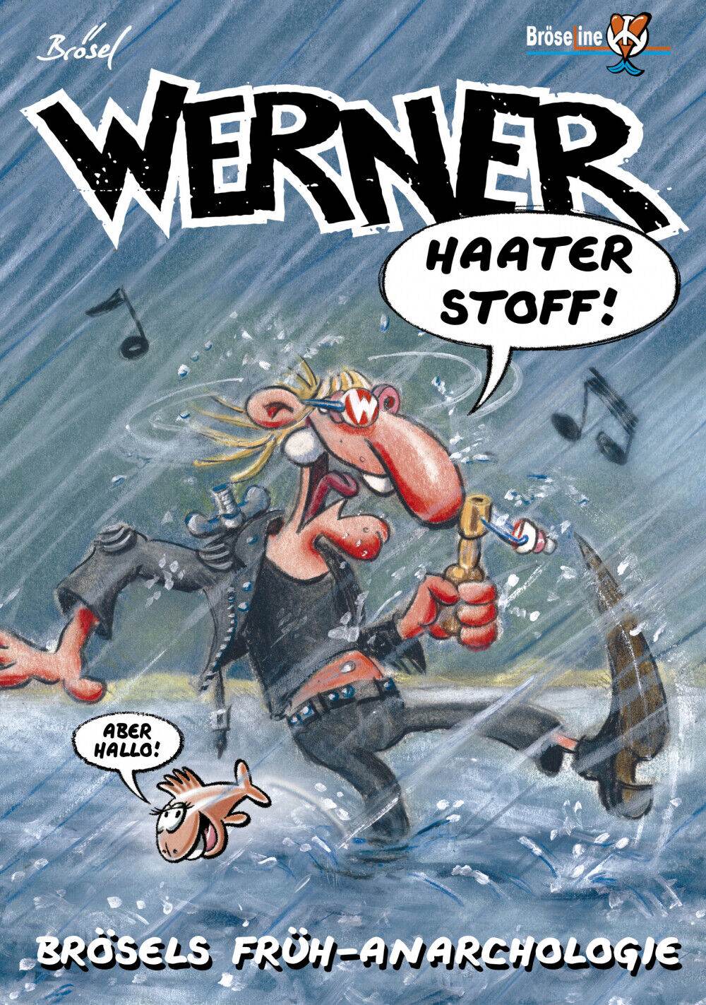 Werner Extrawurst 2 - Haater Stoff Brösels Früh-Anarchologie Brösel FUN NEU - Der Comixdealer