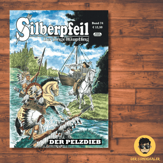 Silberpfeil #74 - Der Pelzdieb / Western / Wick Comics / Heft / Kult / NEU - Der Comixdealer