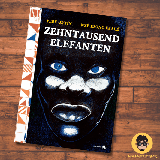 Zehntausend Elefanten /Bahoe Books / Pere Ortin/ Geschichte / Graphic Novel /NEU - Der Comixdealer