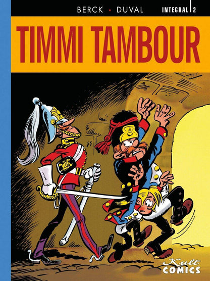 Timmi Tambour 2/Kult Comics/Berck /Fred Duval /Humor/Hardcover/NEU/Zack Magazin - Der Comixdealer