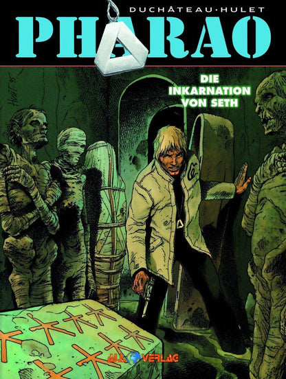 Pharao 3 Die Inkarnation von Seth All Verlag André-Paul Duchâteau, Daniel Hulet - Der Comixdealer