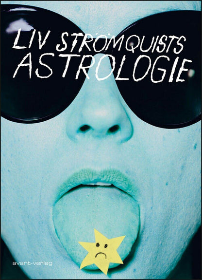 Liv Strömquists Astrologie/Avant Verlag/Graphic Novel/ TOP/Bestseller/NEU/Comic - Der Comixdealer