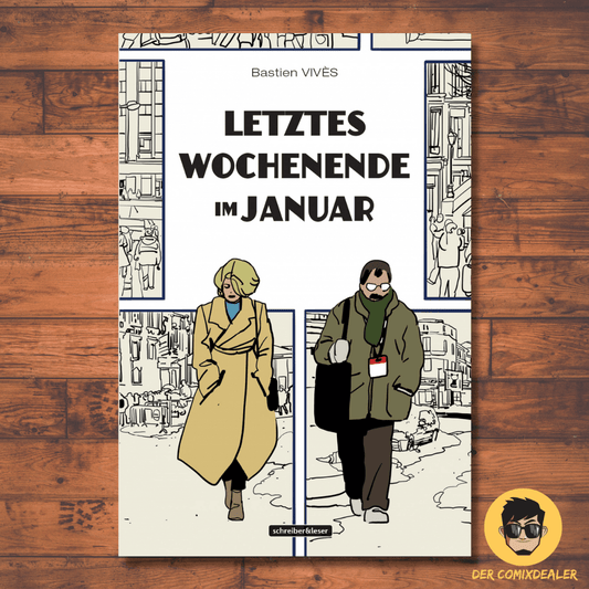 Letztes Wochenende im Januar/Schreiber & Leser /Bastien Vivés/Comic/Drama/NEU - Der Comixdealer