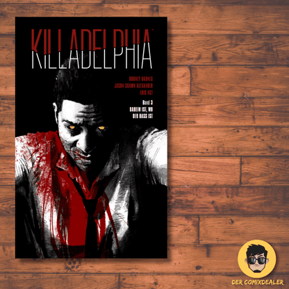 Killadelphia #3 - Skinless Crow / Rodney Barnes / Horror / Vampire / NEU - Der Comixdealer