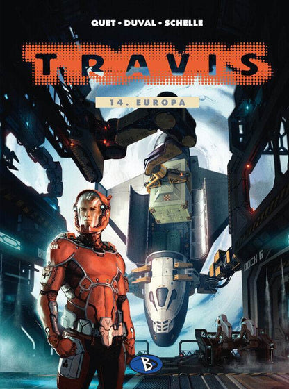Travis 14 Europa / Bunte Dimensionen / Fred Duval / Christophe Quet / SCIFI /NEU - Der Comixdealer