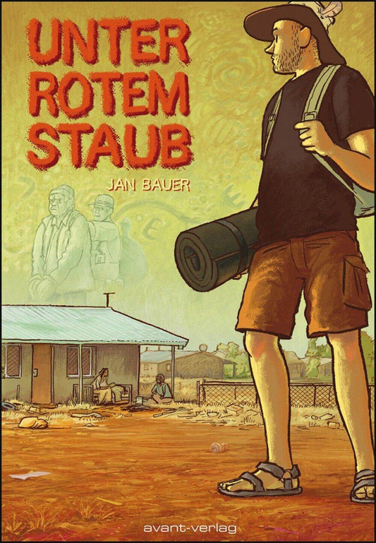 Unter rotem Staub-Graphic Novel-Avant-Comic-Zeitgeschichte-neuware-Australien - Der Comixdealer