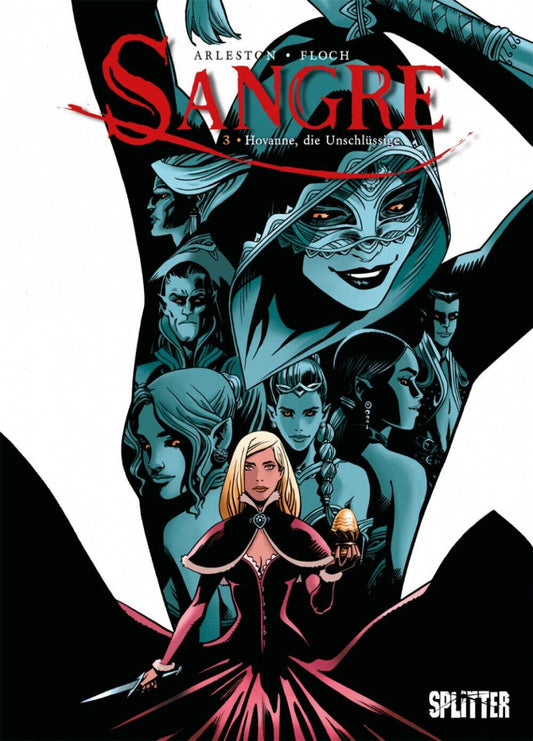 Sangre 03 Hovanne, die Unschlüssige / Splitter / Christophe Arleston / Fantasy / - Der Comixdealer