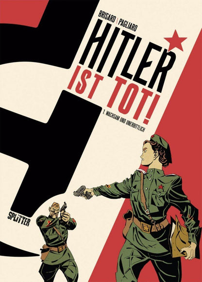 Hitler ist tot #1 Wachsam und unerbittlich - Der Comixdealer