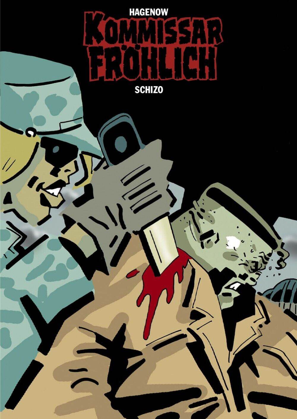Kommissar Fröhlich 17 Schizo Gringo Comics Stephan Hagenow Krimi Kult - Der Comixdealer