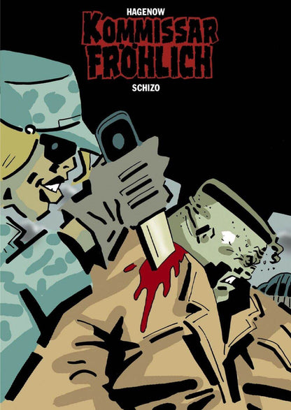 Kommissar Fröhlich 17 Schizo Gringo Comics Stephan Hagenow Krimi Kult - Der Comixdealer