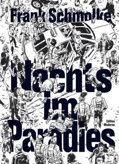 Nachts im Paradies - Neuauflage / Edition Moderne / Schmolke / NEU Krimi / Drama - Der Comixdealer