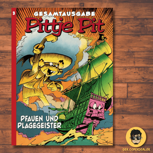 Pittje Pit Gesamtausgabe 3 - Pfauen und Plagegeister / Nachdruck / Abentuer /NEU - Der Comixdealer