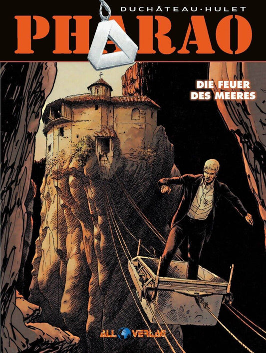 Pharao 6 Die Feuer des Meeres All Verlag André-Paul Duchâteau, Daniel Hulet - Der Comixdealer