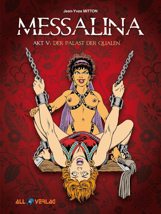 Messalina 5 Der Palast der Qualen / All Verlag/Jean-Yves Mitton/ NEU/ Geschichte - Der Comixdealer