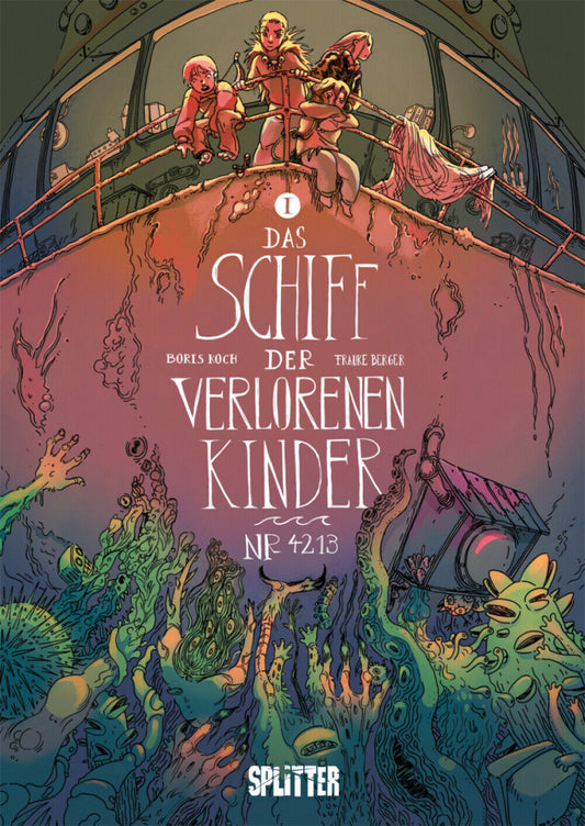 Das Schiff der verlorenen Kinder #1 Nr. 4213