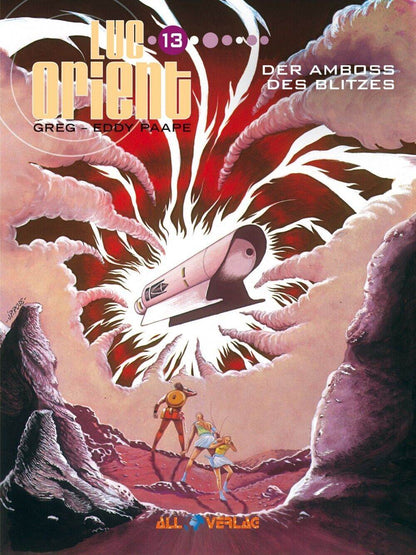 Luc Orient 13 - Der Amboss des Blitzes / All Verlag / Paape/ Greg / SCIFI / NEU - Der Comixdealer