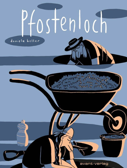 Pfostenloch / avant-verlag / Daniela Heller / Graphic Novel - Der Comixdealer