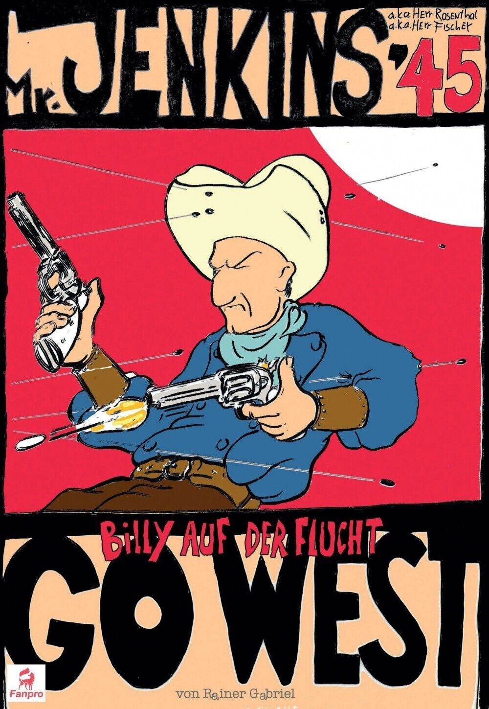 Mr. Jenkis '45 - Billy auf der Flucht / Fanpro / Rainer Gabriel / Western - Der Comixdealer