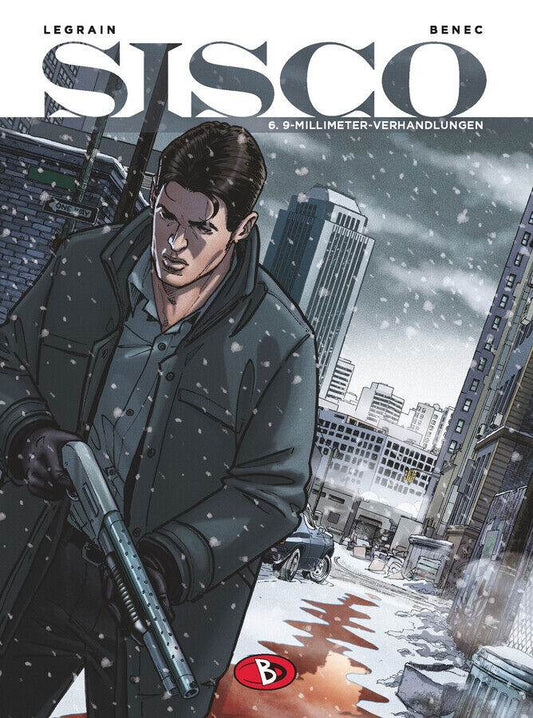 Sisco 6 - 9-Millimeter-Verhandlungen - Bunte Dimensionen Legrain, Benec NEU - Der Comixdealer