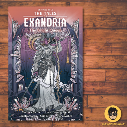 Critical Role: Tales of Exandria - The Bright Queen