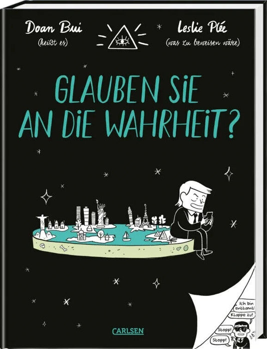 Glauben Sie an die Wahrheit? von Doan Bui, Leslie Plée