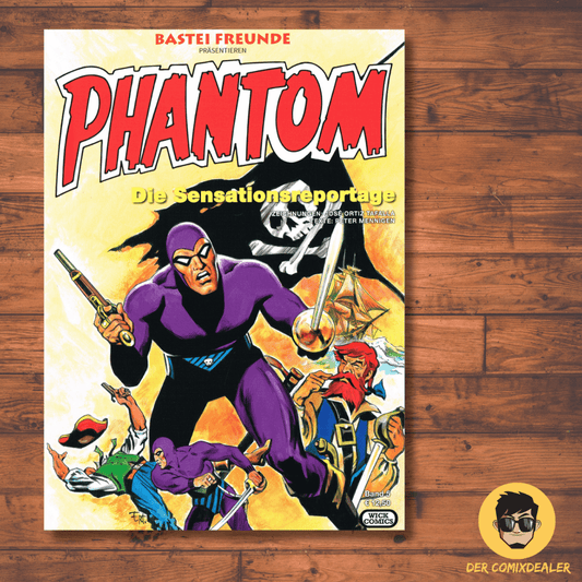 Phantom #5 - Doe Sensationsreportage / Wick Comics / Kult / Klassiker / NEU - Der Comixdealer