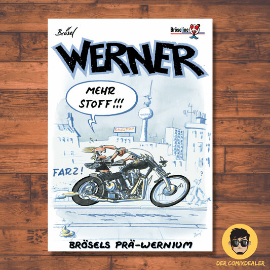 Werner Extrawurst 3 - Mehr Stoff / Bröseline Verlag / Brösel / Comic / Humor - Der Comixdealer