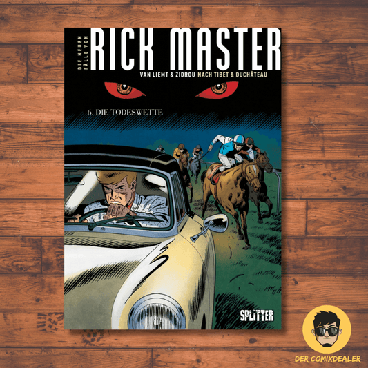 Rick Master - Neue Fälle 06 Die Todeswette /Splitter/ Zidrou /Krimi /Comic /NEU - Der Comixdealer