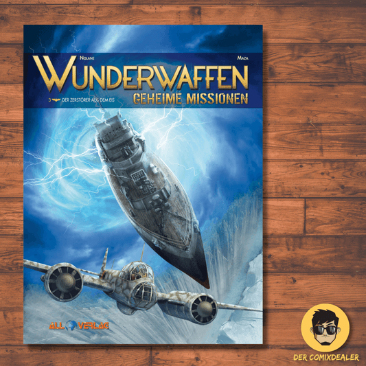 Wunderwaffen - Geheime Missionen #3 - Der Zerstörer aus dem Eis / Weltkrieg/ - Der Comixdealer