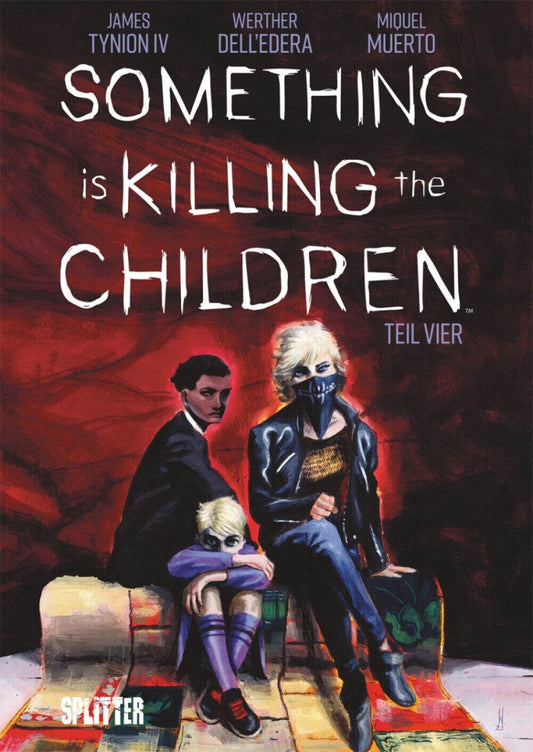 Something is killing the Children 4 / Splitter Werther Dell'edera, James Tynion - Der Comixdealer